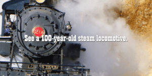 see a 100 year old steam locomotive on the vt railway